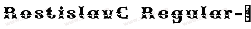 RostislavC Regular字体转换